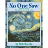No One Saw: Ordinary Things Through the Eyes of an Artist