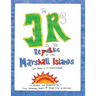 The 3 Rs in the Republic of the Marshall Islands