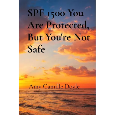 SPF 1500 You Are Protected, But You're Not Safe