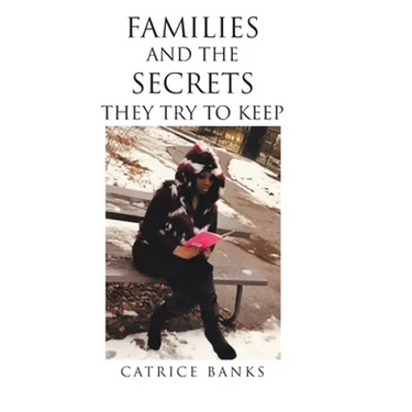 Families and the Secrets They Try to Keep