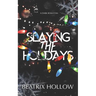 Slaying the Holidays: A Dark Rom Com