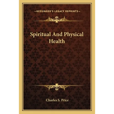 Spiritual And Physical Health