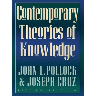 Contemporary Theories of Knowledge