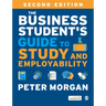 The Business Student′s Guide to Study and Employability
