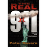 The Real 911: Truth and Testimony
