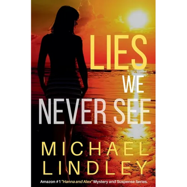 Lies We Never See
