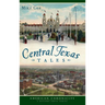 Central Texas Tales
