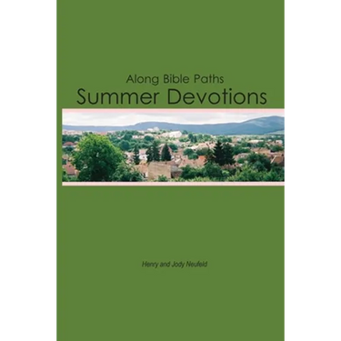 Along Bible Paths: Summer Devotions