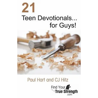 21 Teen Devotionals... for Guys!