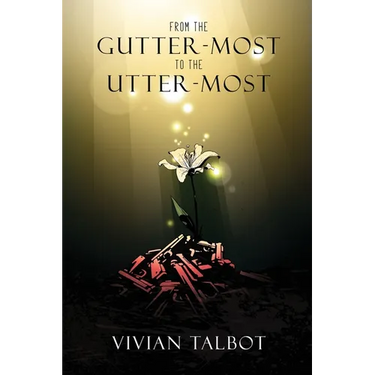 From The Gutter-most To The Utter-most