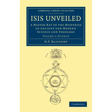 Isis Unveiled - Volume 1