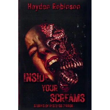 Inside Your Screams: Stories of Restless Terror