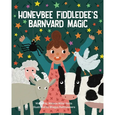 Honeybee Fiddledee's Barnyard Magic