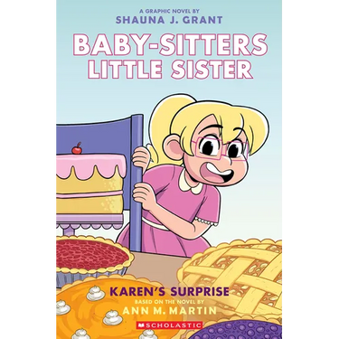 Karen's Surprise: A Graphic Novel (Baby-Sitters Little Sister #12)