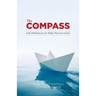 The Compass: Indie Publishing for the Highly Motivated Author