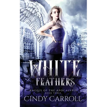 White Feathers: A Dystopian Urban Fantasy Novel