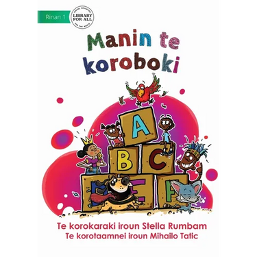 My Alphabet - Manin te koroboki (Te Kiribati)
