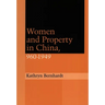 Women and Property in China, 960-1949