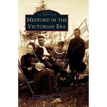 Medford in the Victorian Era