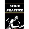 Stoic Practice