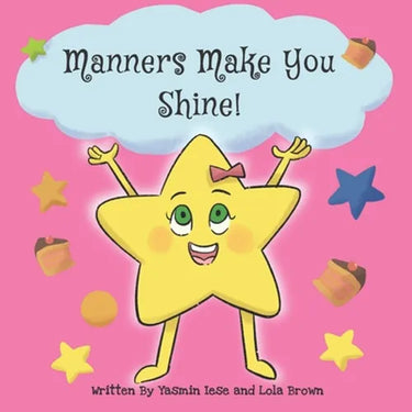 Manners Make You Shine!