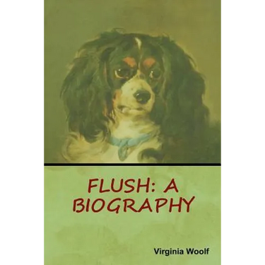 Flush: A Biography