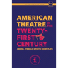 American Theatre in the Twenty-First Century: Absurd, Symbolic & Poetic Short Plays