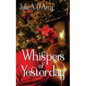 Whispers of Yesterday