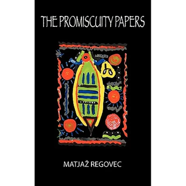 The Promiscuity Papers