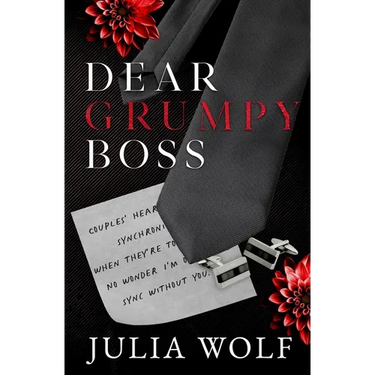 Dear Grumpy Boss