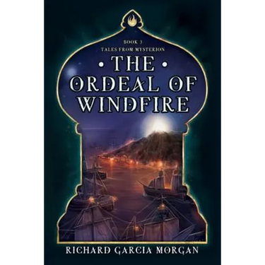 The Ordeal of Windfire