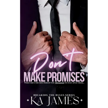 Don't Make Promises