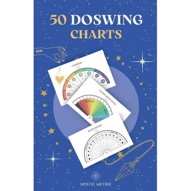 50 Pendulum Charts for Dowsing Pendulum - Dowsing Charts MysticMetric: Dowsing Charts for Energy Pendulum