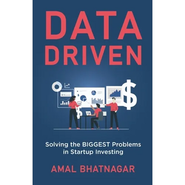 Data Driven: Solving the Biggest Problems in Startup Investing