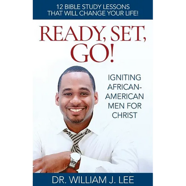 Ready, Set, Go!: Igniting African-American Men for Christ