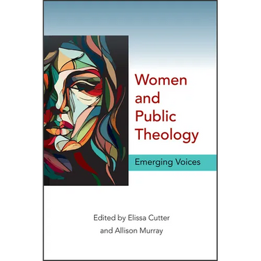 Women and Public Theology: Emerging Voices