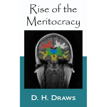 Rise of the Meritocracy