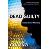 Dead Guilty: A Lexie Reed Mystery