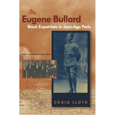 Eugene Bullard, Black Expatriate in Jazz Age Paris