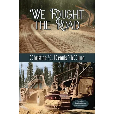 We Fought the Road