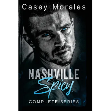 Nashville Spicy Complete Series: A contempory mm romantic comedy