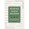 Reading Audio Readers: Book Consumption in the Streaming Age
