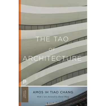 The Tao of Architecture