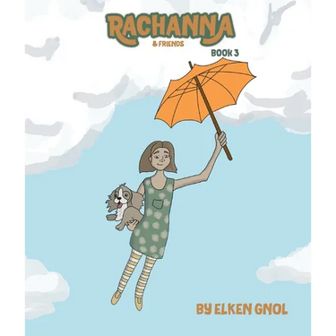 Rachanna & Friends: Book 3