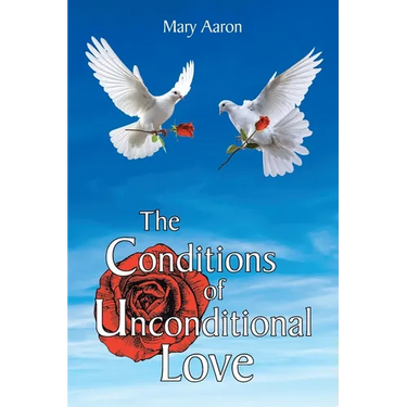 The Conditions of Unconditional Love