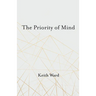 The Priority of Mind