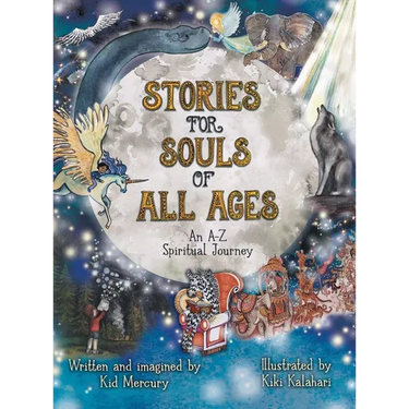Stories for Souls of All Ages: An A-Z Spiritual Journey