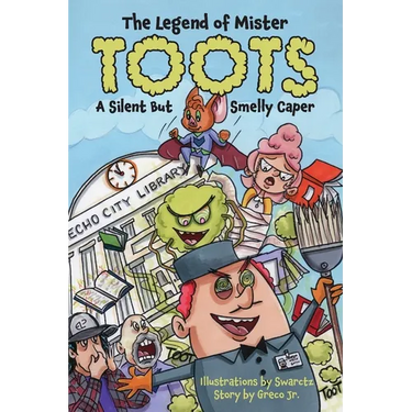The Legend of Mr. Toots: A Silent But Smelly Echo City Caper