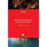 Renewable Geothermal Energy Explorations