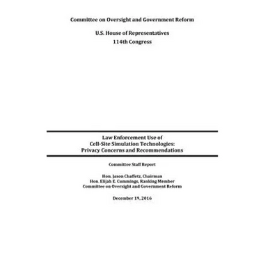 Law Enforcement Use of Cell-Site Simulation Technologies: Privacy Concerns and Recommendations